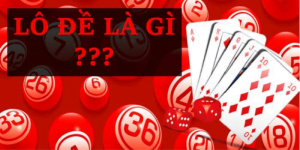 Lô đề là gì?